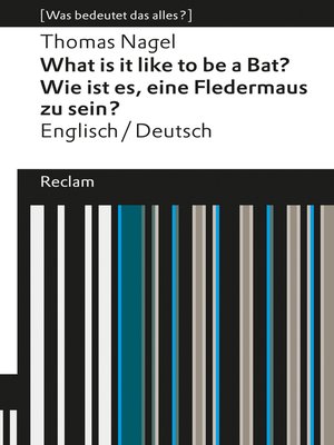 cover image of What is it like to be a Bat? / Wie ist es, eine Fledermaus zu sein?